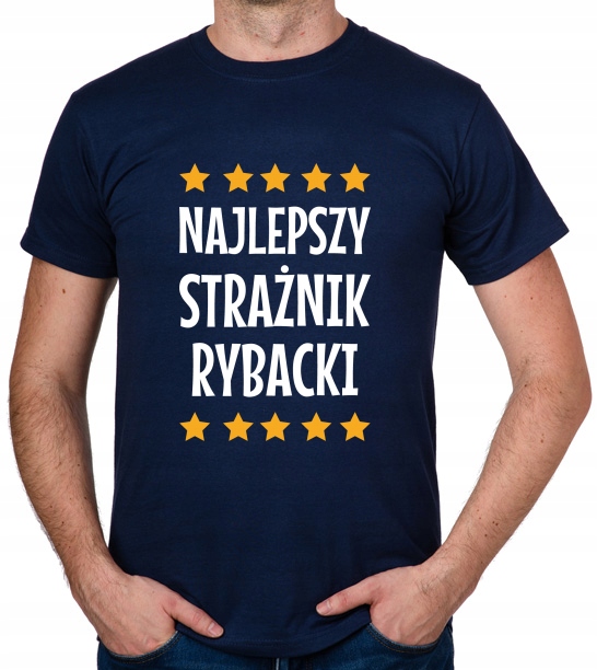 

koszulka Najlepszy Strażnik Rybacki prezent