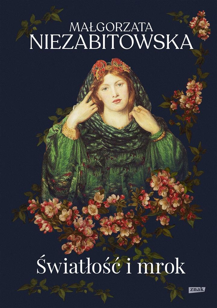 

Światłość I Mrok Małgorzata Niezabitowska