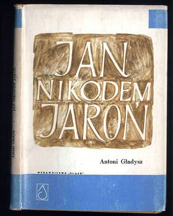 Gładysz A.: Jan Nikodem Jaroń 1961