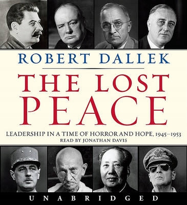 Lost Peace - Dallek, Robert AUDIOBOOK