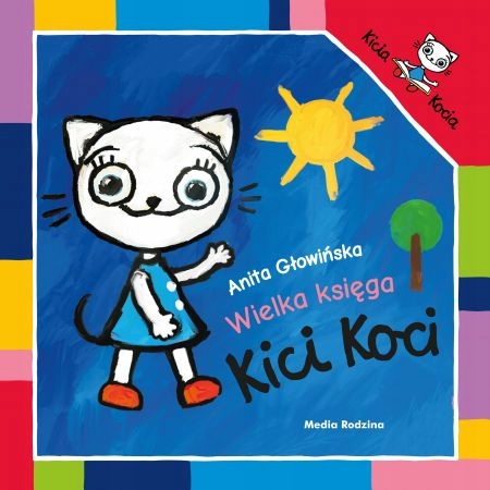 

Wielka księga Kici Koci Anita Głowińska