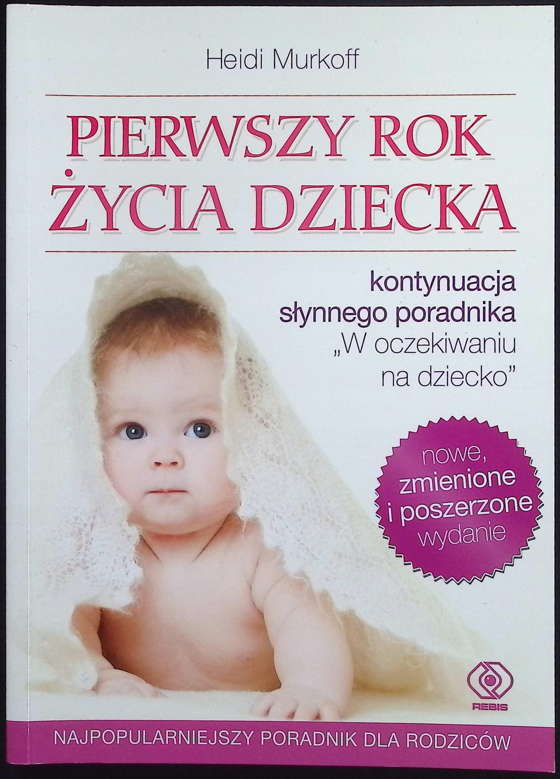 Pierwszy rok życia dziecka