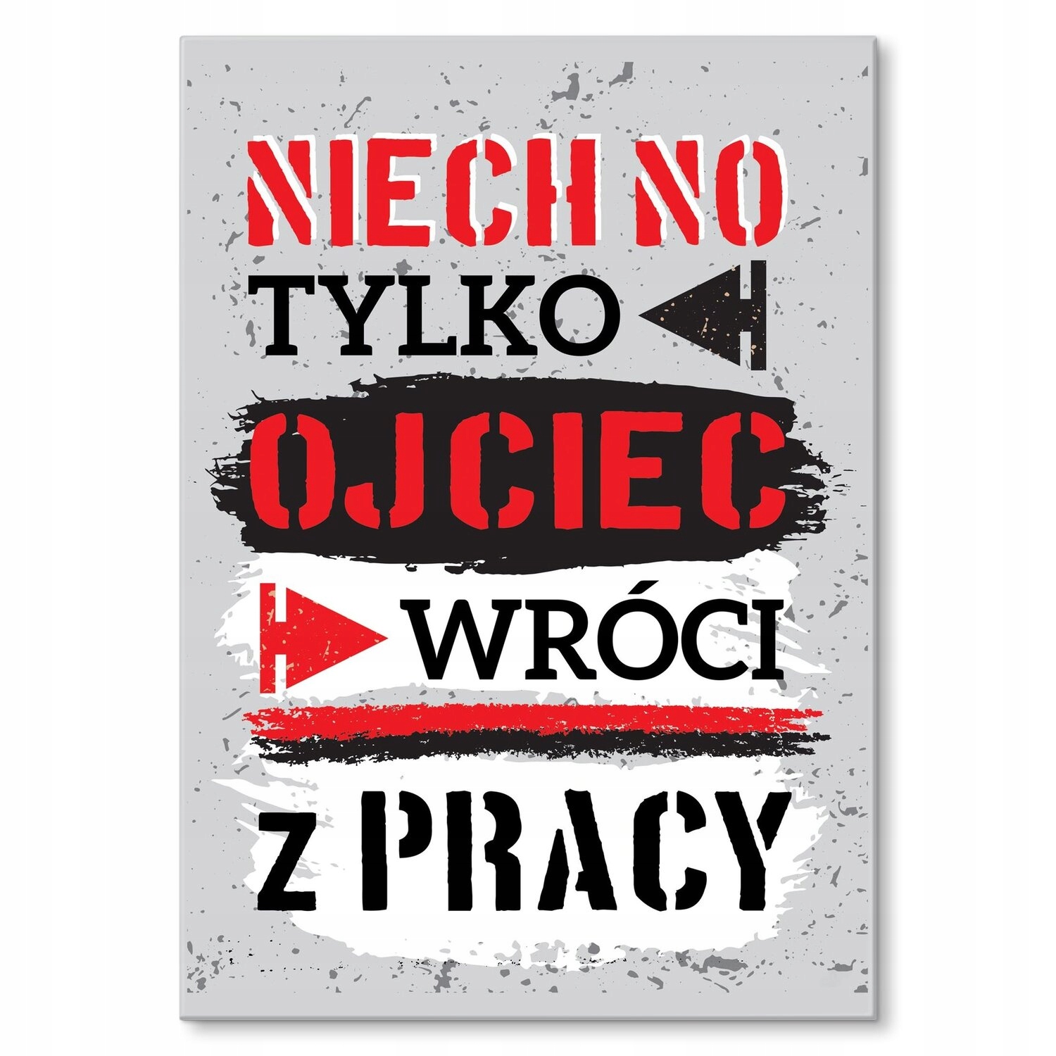 Kovový plakát Otec se vrátí z práce Štítek Plech 30 x 42 cm Dárek