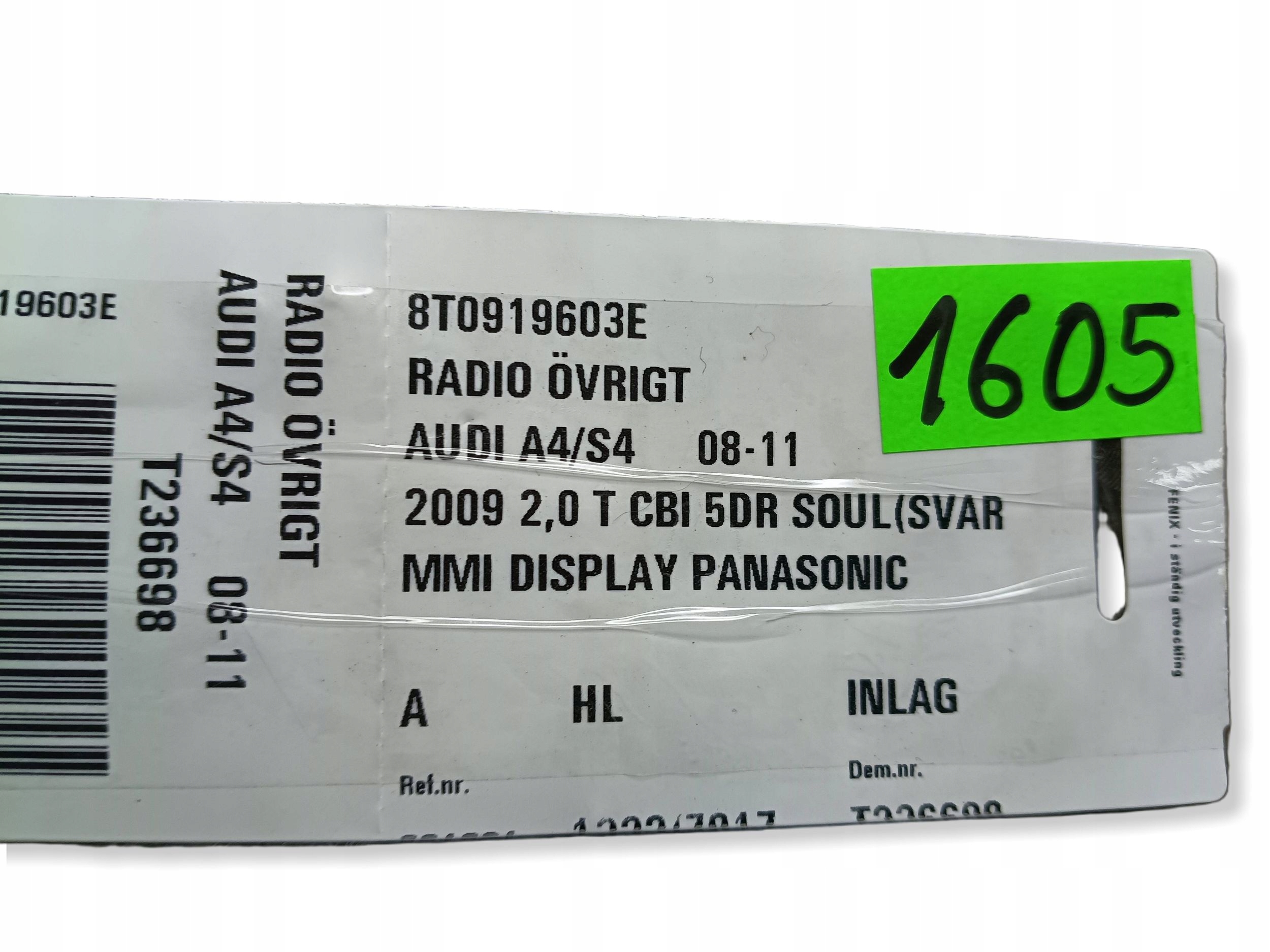 Écran PANEL 8T0919603E AUDI A4 B8 !J