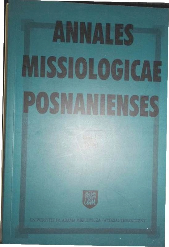 Annales Missiologicae posnanienses Tom 11 -