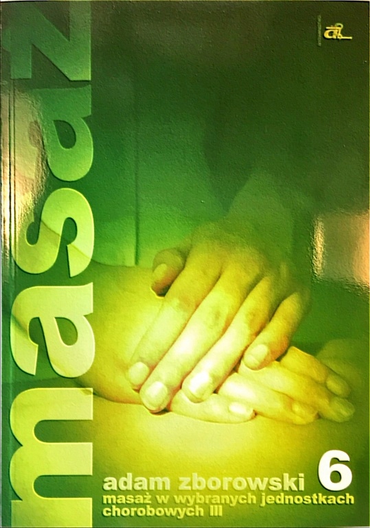 MASAŻ W WYBRANYCH JEDNOSTKACH CHOROBOWYCH 3