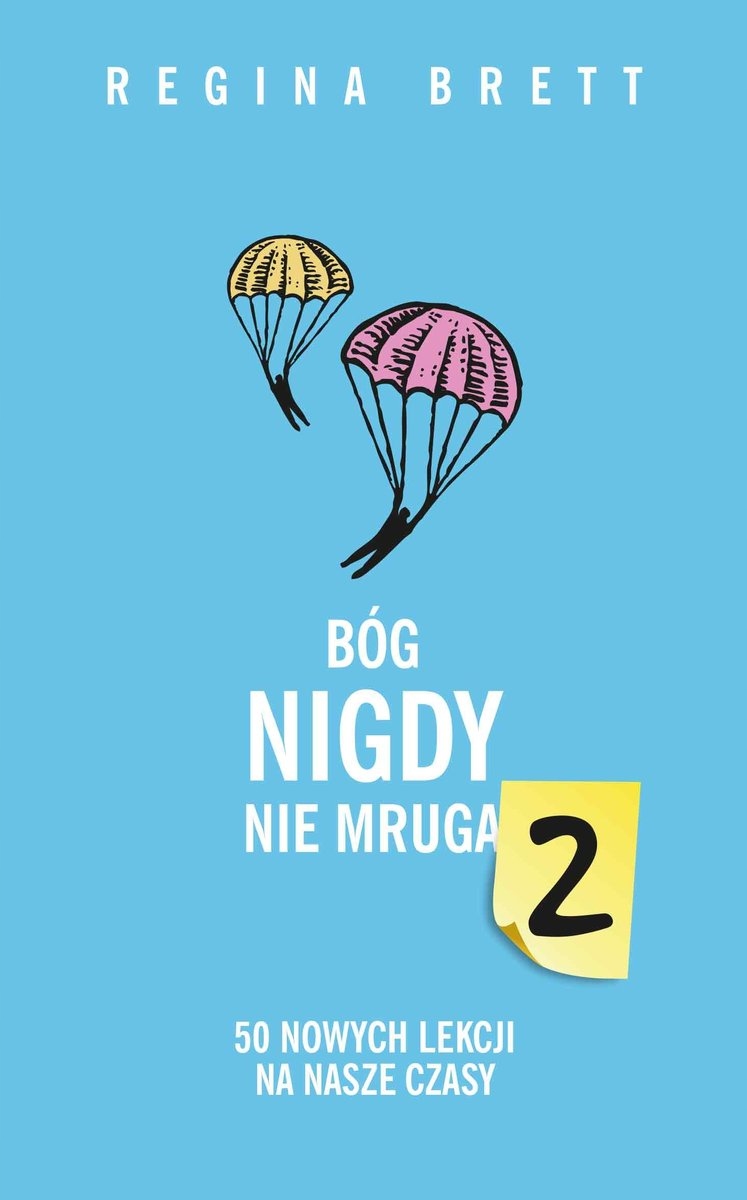 

Bóg nigdy nie mruga 2. 50 nowych lekcji