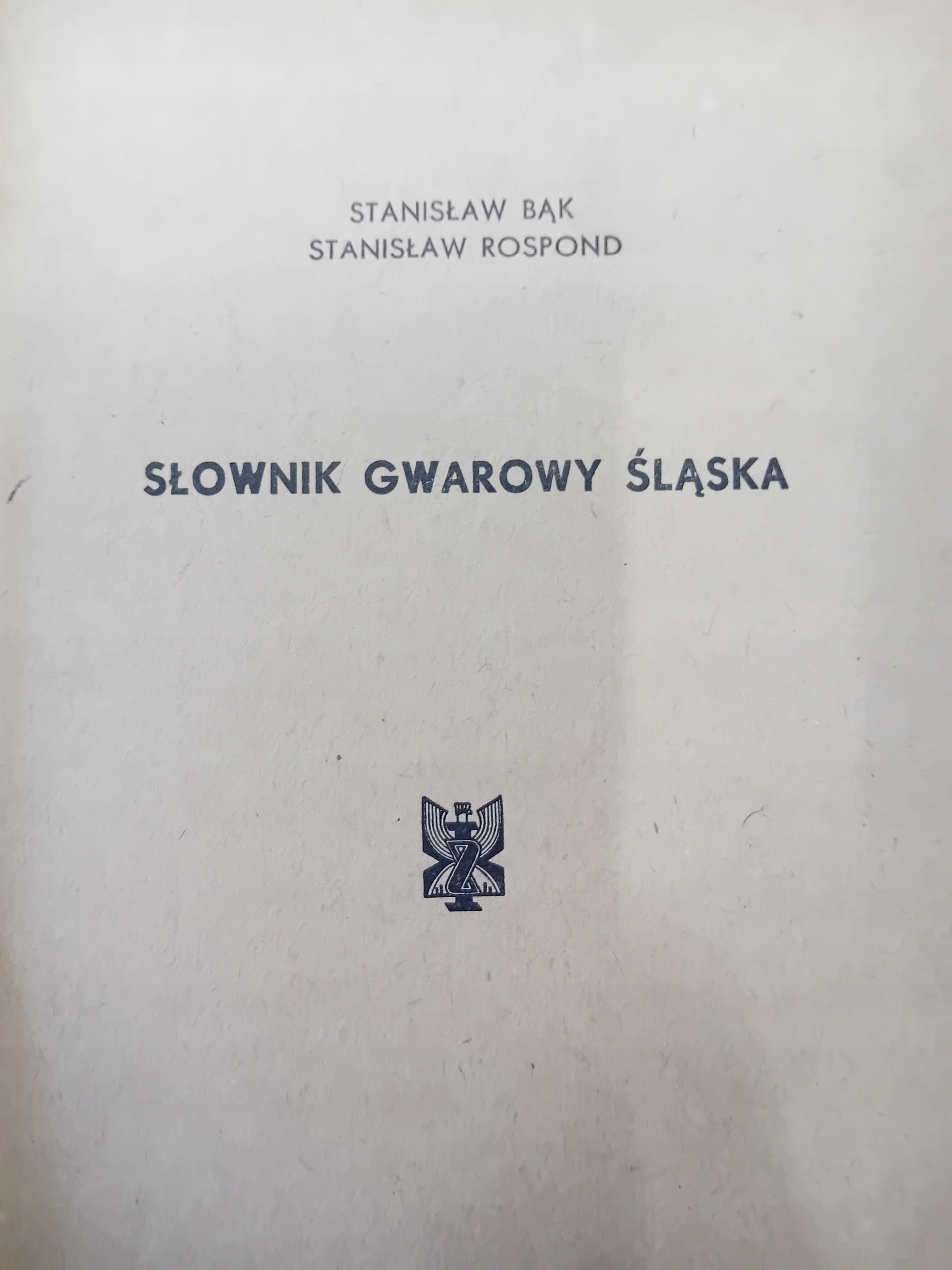 Bąk SŁOWNIK GWAROWY ŚLĄSKA 1962