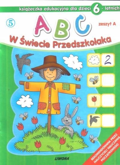 ABC W ŚWIECIE PRZEDSZKOLAKA A/6 (5) LIWONA WOJCIECH PRÓCHNIEWICZ