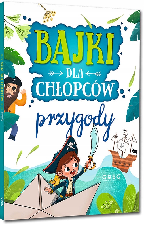 Przygody. Bajki dla chłopców Greg miękka