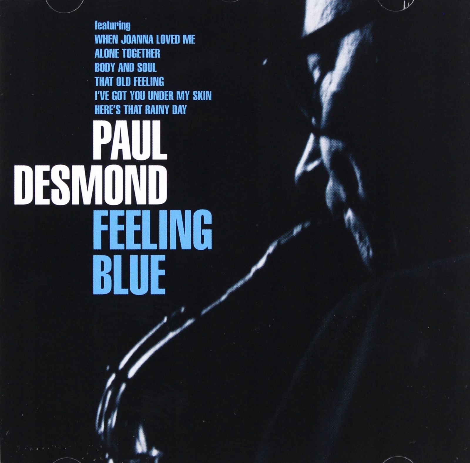 

Paul Desmond: Feeling Blue (CD)