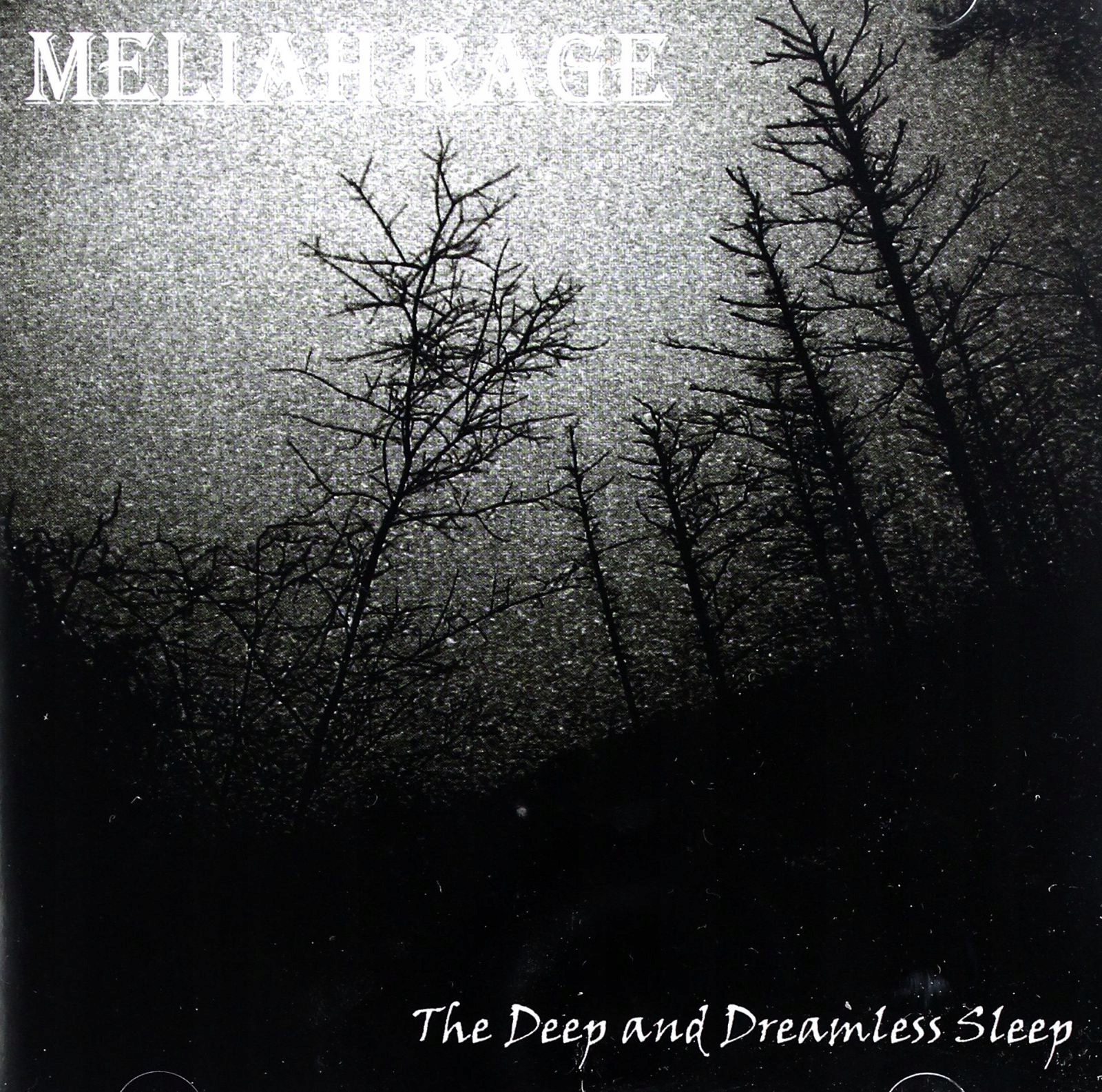Meliah Rage: The Deep And The Dreamless Sleep [CD]