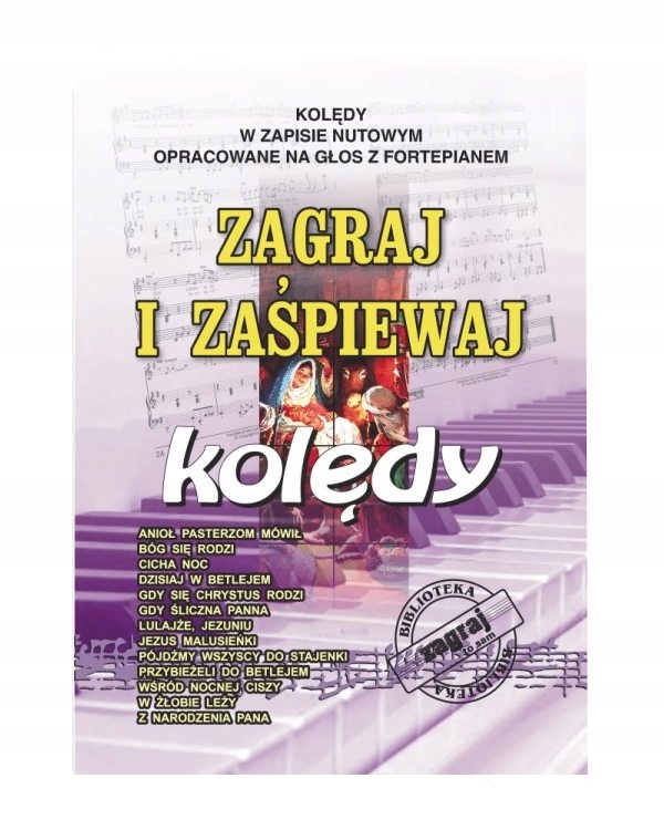 Książka Zagraj i zaśpiewaj Kolędy