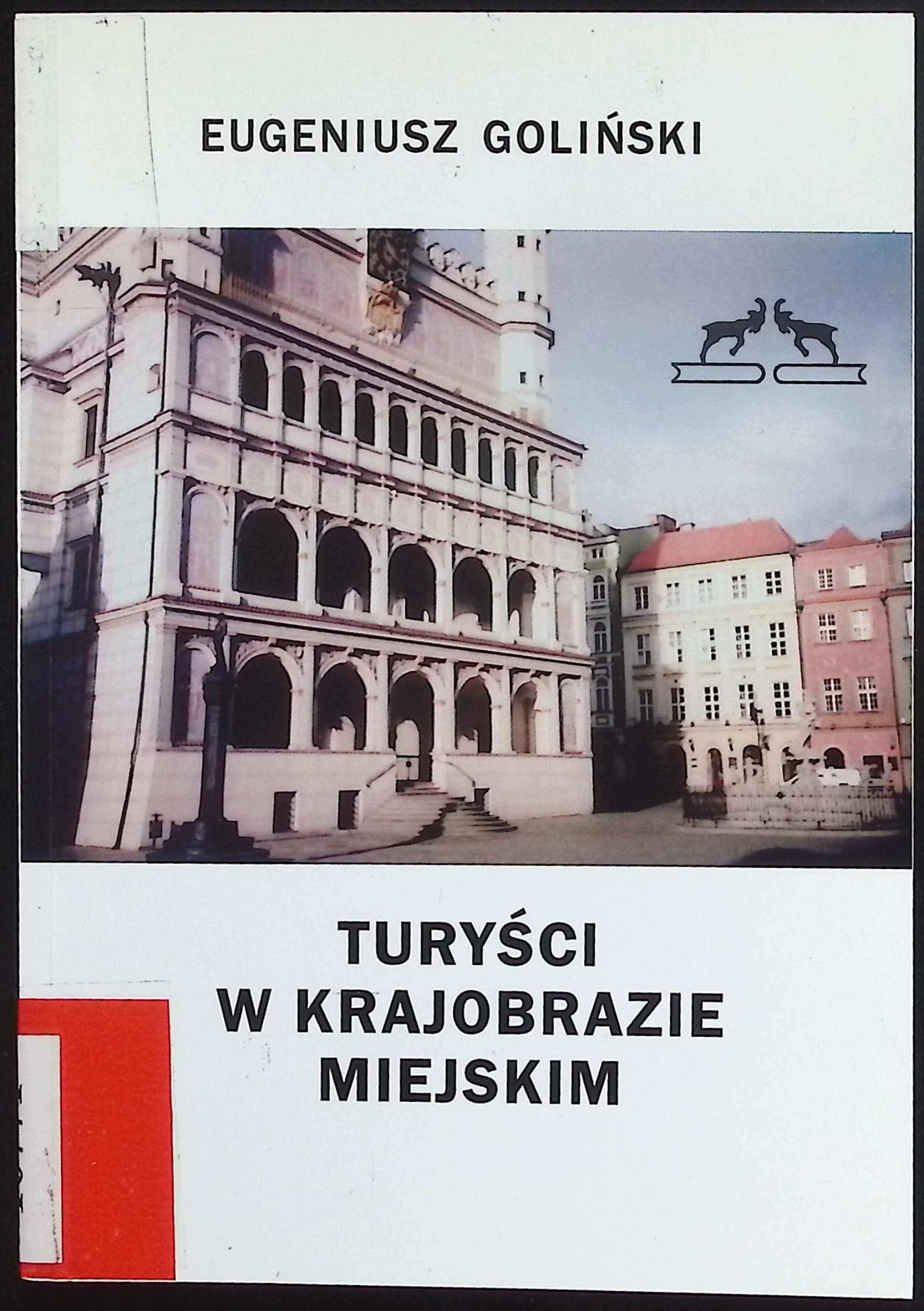 Turyści w krajobrazie miejskim