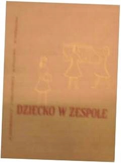 Dziecko w zespole - Barankiewicz i inni