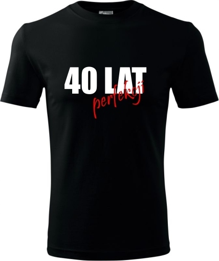 

Prezent Urodziny 40 Koszulki T-shirt Dla Niego 24h
