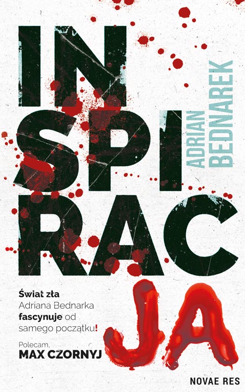 

Inspiracja Adrian Bednarek Novae Res