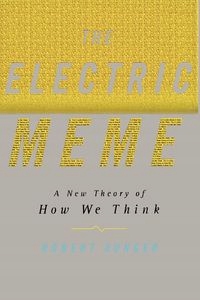 

The Electric Meme Robert Aunger