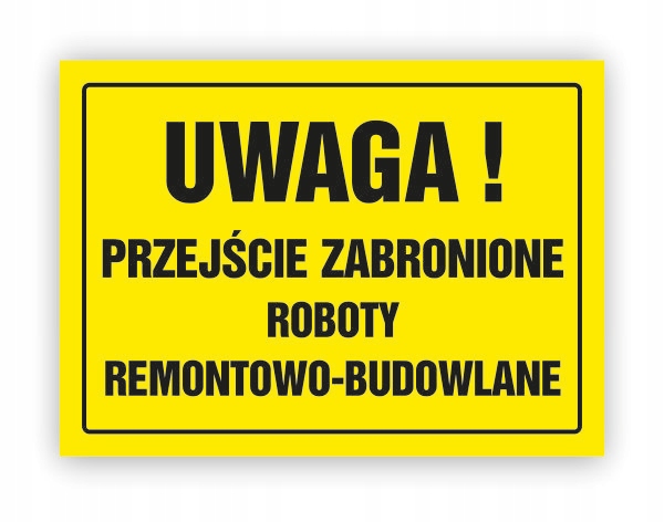 

Znak Bhp-uwaga!roboty Remontowo-budowlane OA074