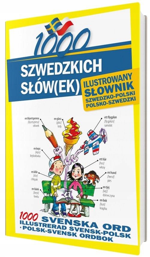1000 Szwedzkich Słówek Ilustrowany Słownik...