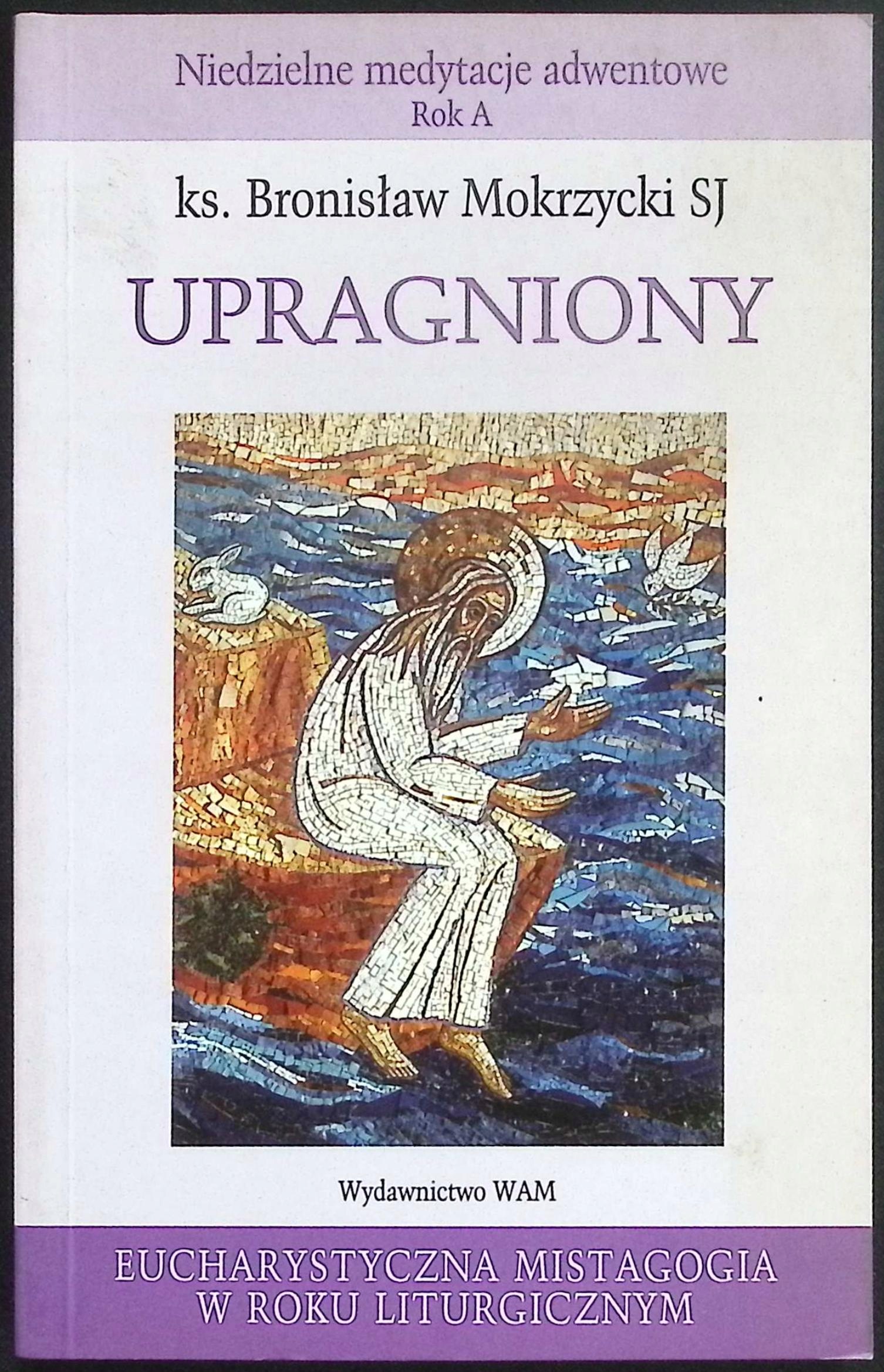 Upragniony Bronisław Mokrzycki