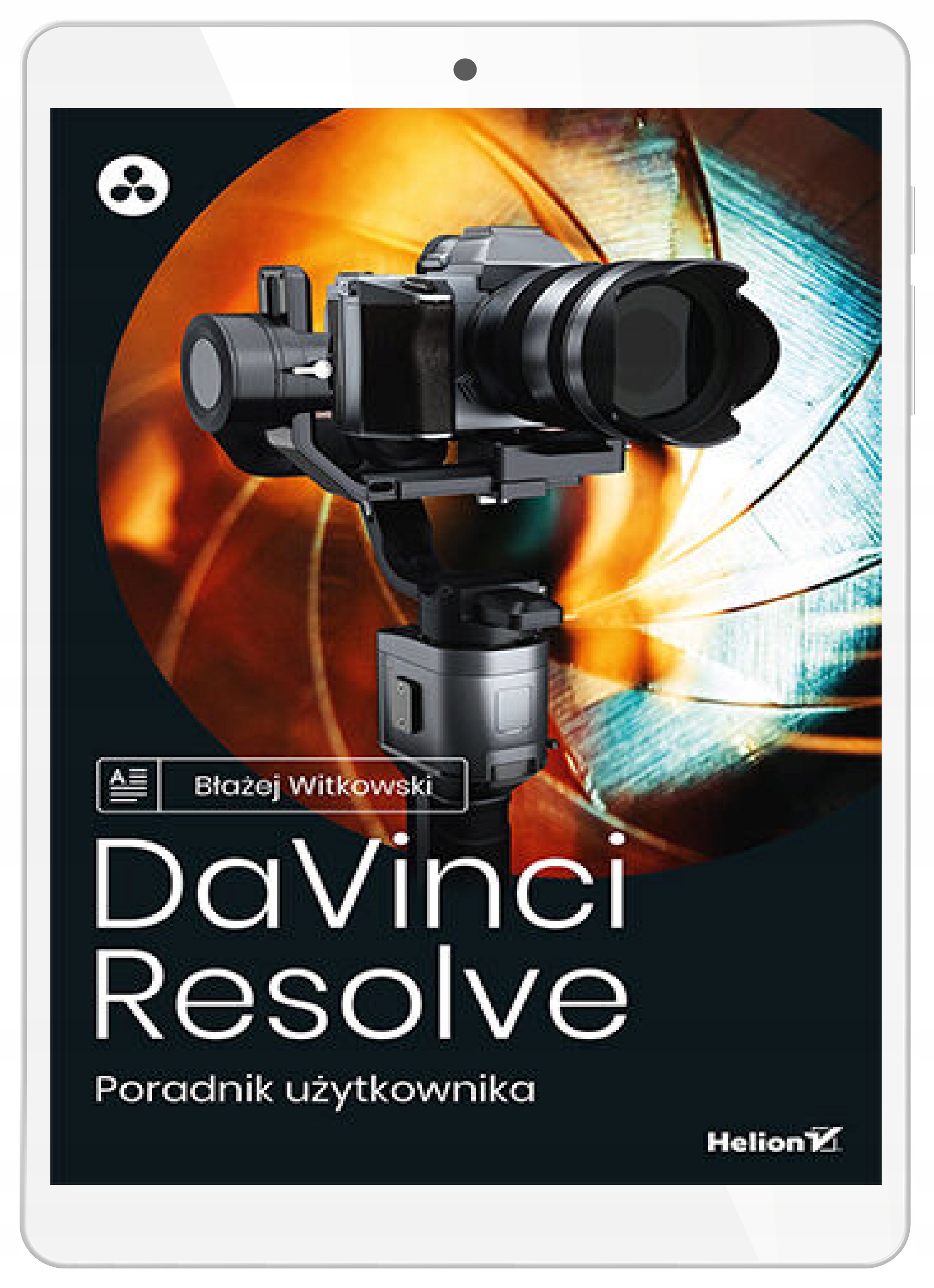 DaVinci Resolve. Руководство пользователя
