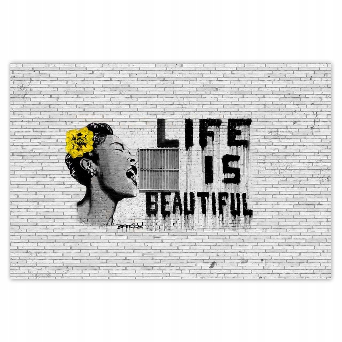Plakáty 200x135 Banksy Life jsou krásné