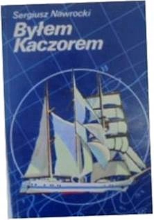 Byłem Kaczorem - Nawrocki