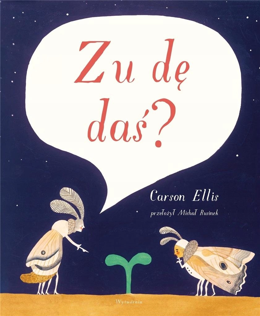 

Zu Dę Daś Carson Ellis