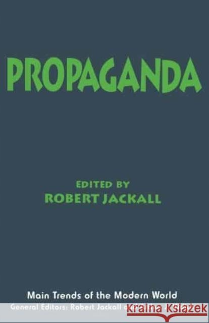 Robert Jackall PROPAGANDA