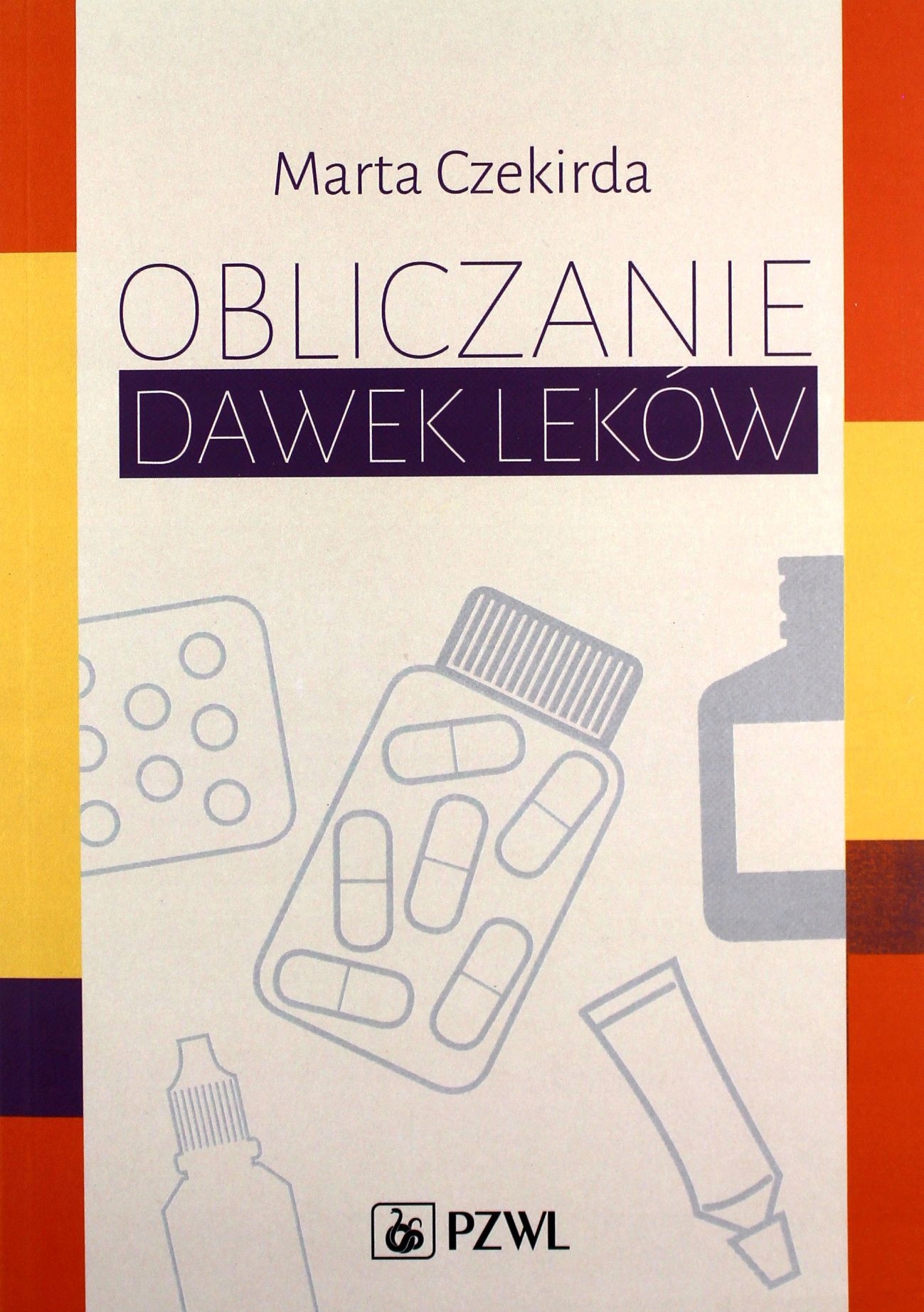

Obliczanie Dawek Leków (książka)