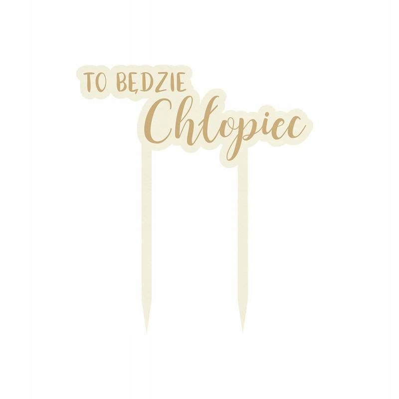 

Topper na tort P13 To Będzie Chłopiec