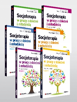 PAKIET SOCJOTERAPIA W PRACY Z DZIEĆMI I MŁODZIEŻĄ CZĘŚĆ 1-6