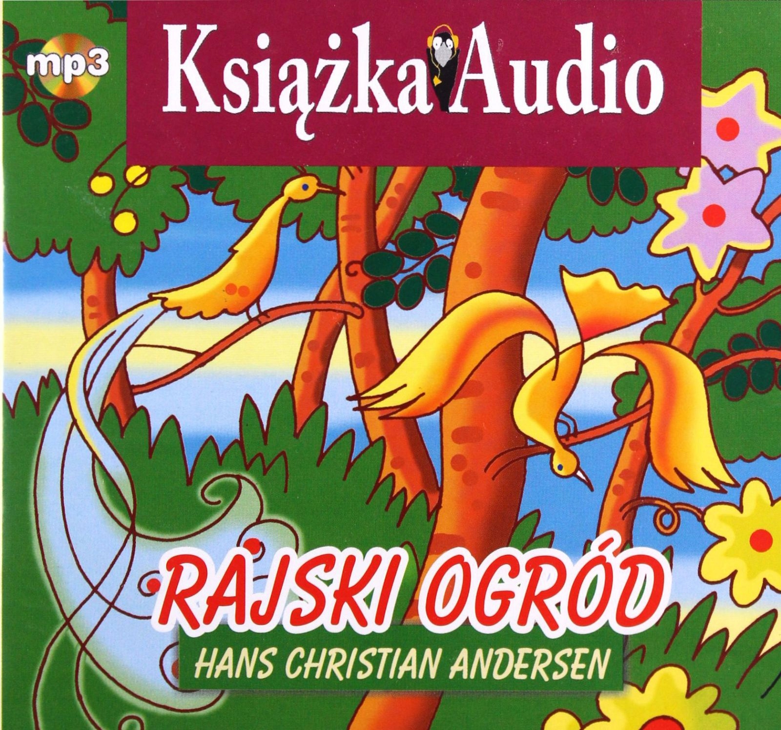 Rajski Ogród MP3 Hans Christian Andersen Książka