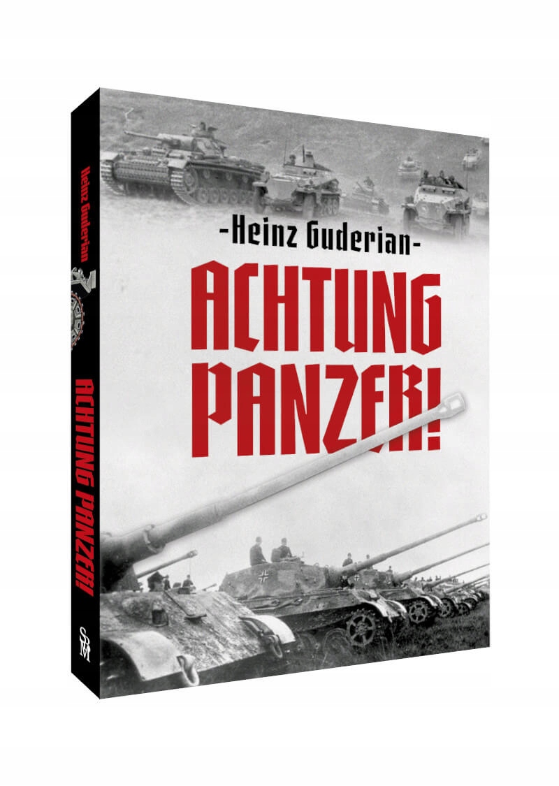 

Achtung Panzer Wojska Pancerne Czołgi Guderian