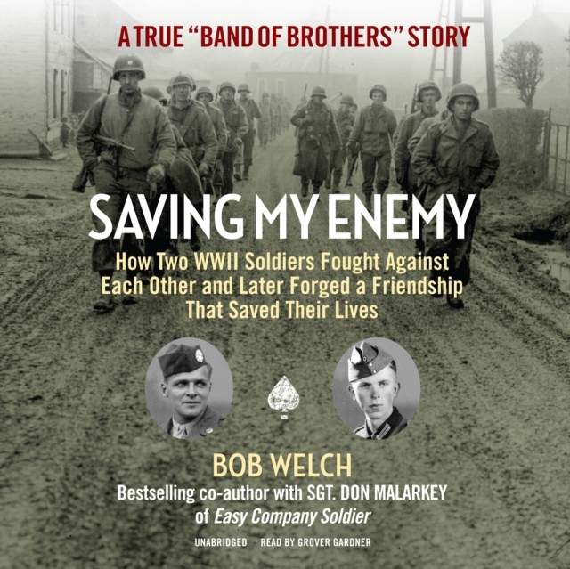 Saving My Enemy - Welch, Bob AUDIOBOOK