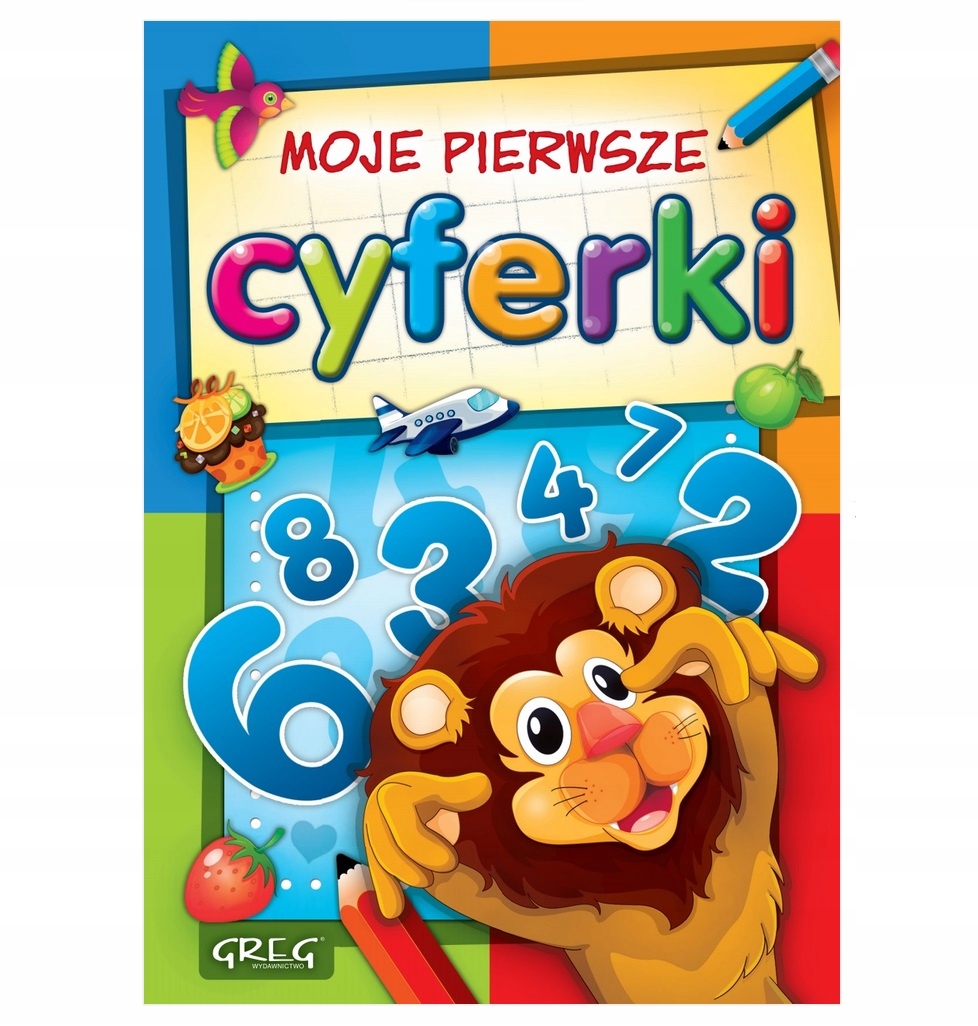 Moje Pierwsze Cyferki - Maria Zagnińska GREG