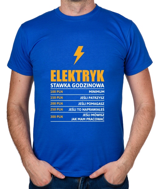 

koszulka Elektryk stawka godzinowa prezent