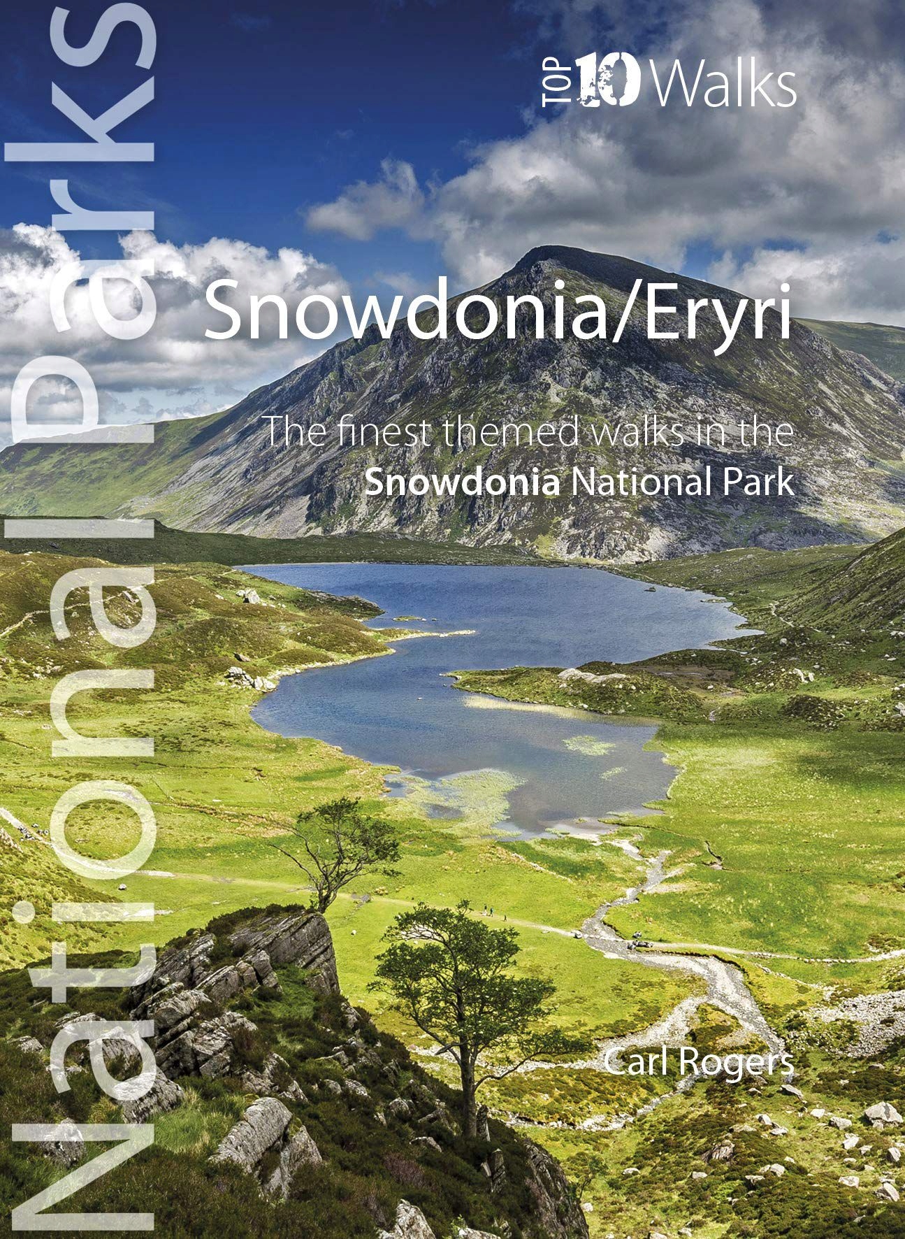 SNOWDONIA ERYRI NATIONAL PARKS - Carl Rogers [KSIĄŻKA]