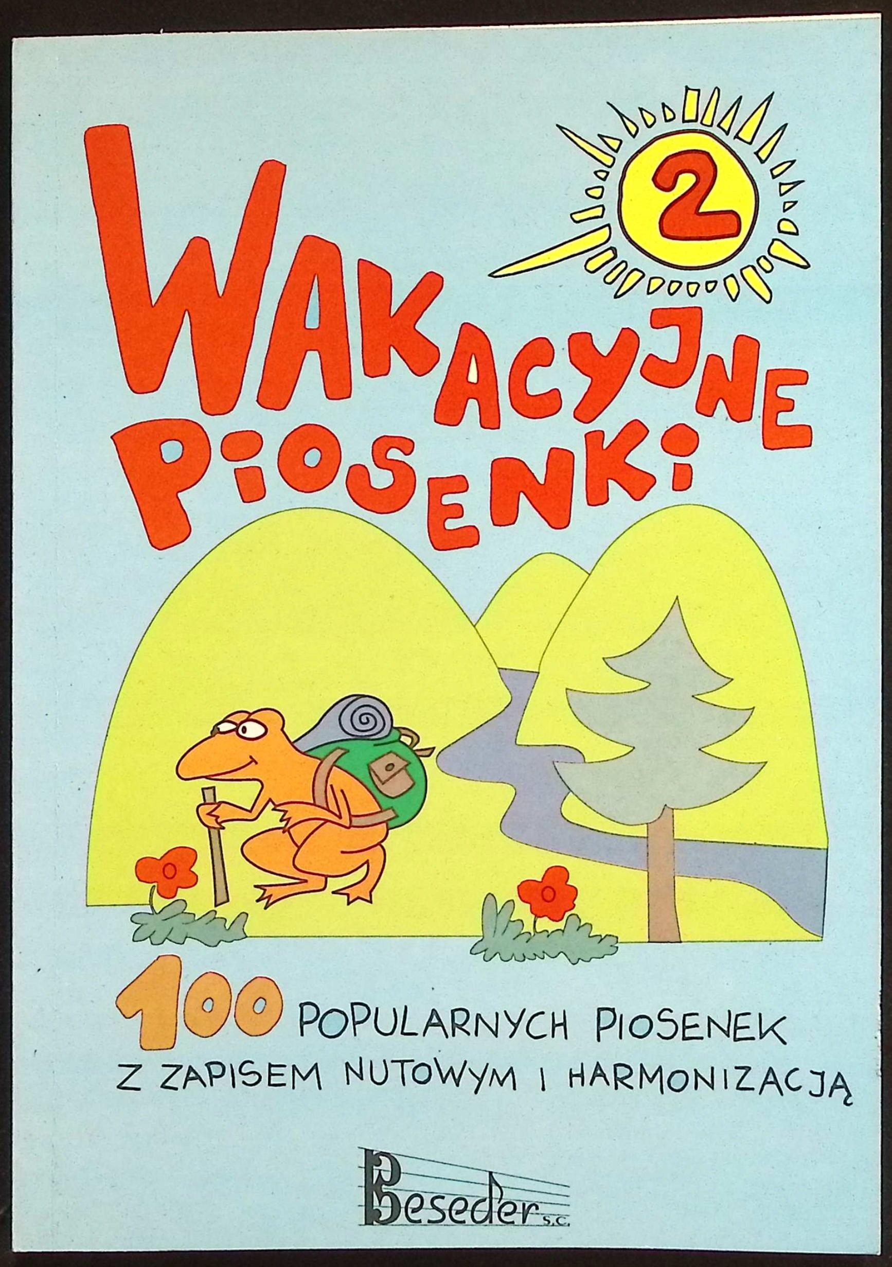 Wakacyjne piosenki część 2