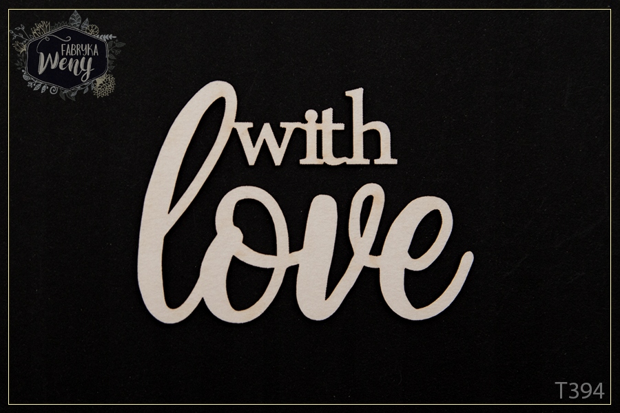 Tekturka T394 napis with love