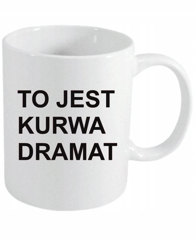 KUBEK TO JEST KU...WA DRAMAT ŚMIESZNY MEM W2