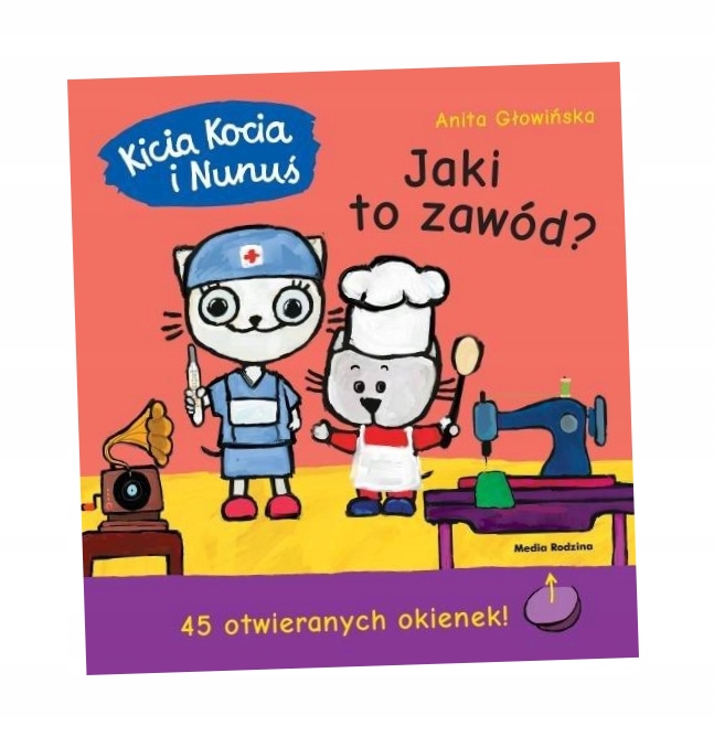 Kicia Kocia I Nunuś Jaki To Zawód 45 Okienek