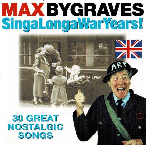 Max Bygraves – SingaLongaWarYears! Nowa