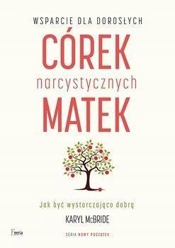 

Wsparcie Dla Dorosłych Córek Narcystycznych Matek