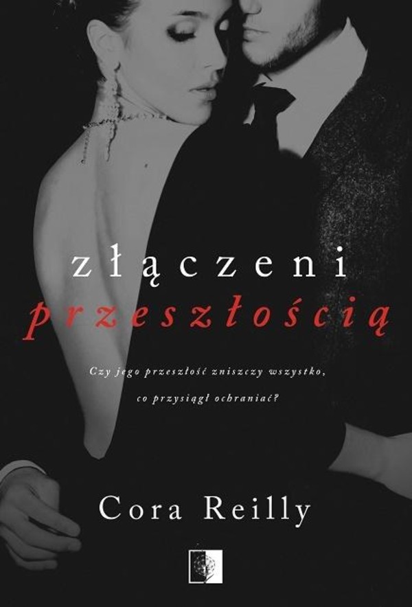 Złączeni przeszłością Cora Reilly