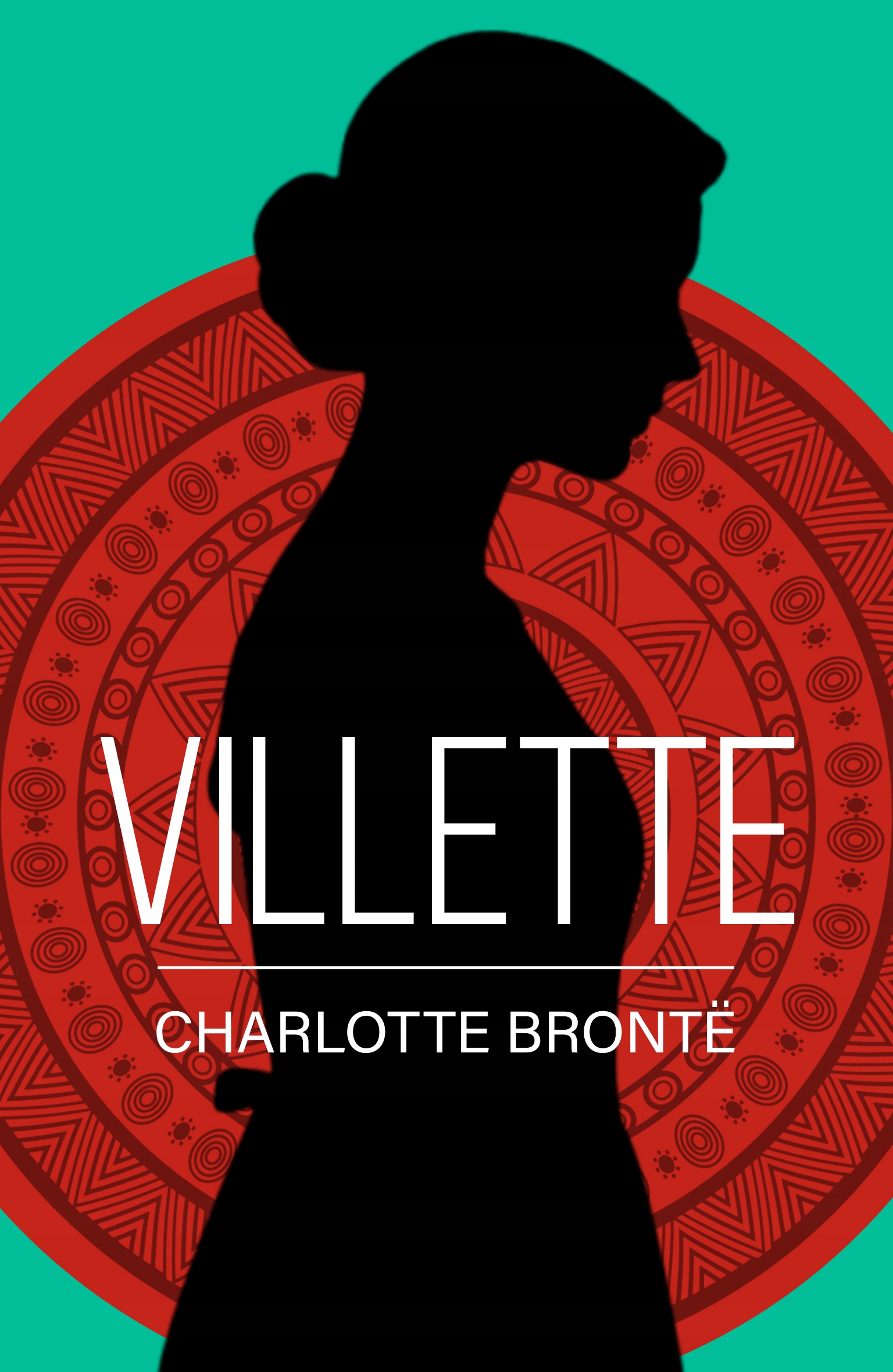 Villette – Charlotte Brontë