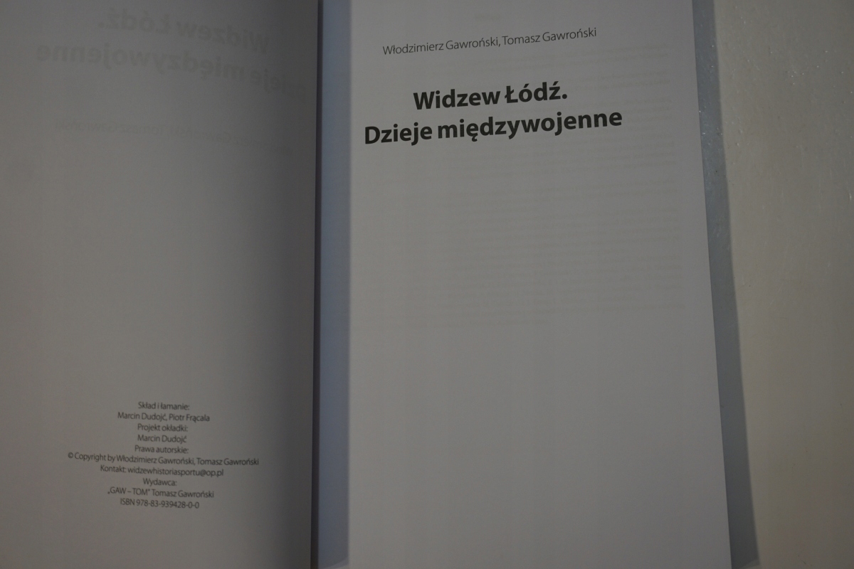 WIDZEW ŁÓDŹ DZIEJE MIĘDZYWOJENNE RTS ŁÓDZKI Wydawnictwo inne