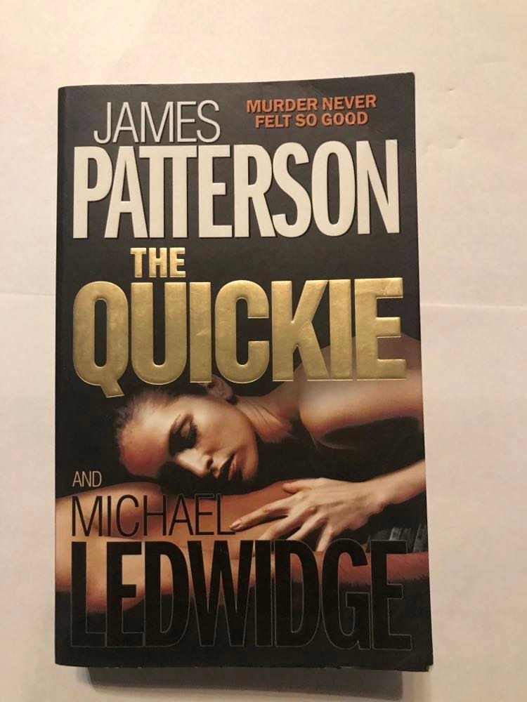 The Quickie James Patterson, Michael Ledwidge