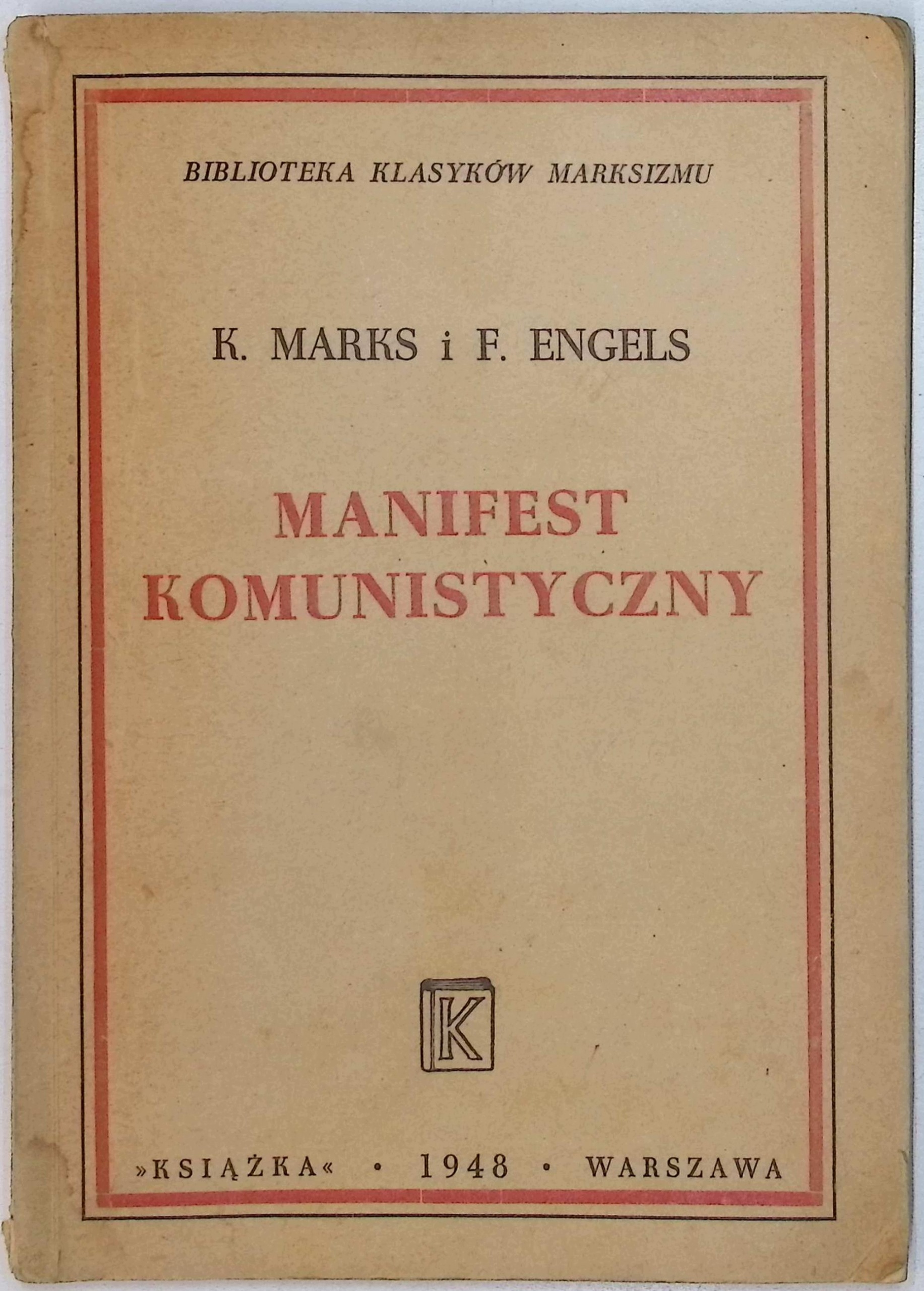 Manifest komunistyczny (1948 r.) - K. Marks, F. Engels